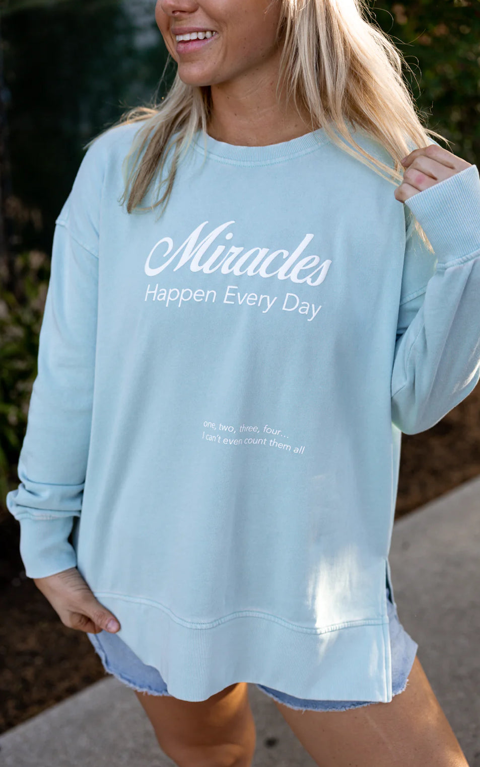 JLB-MIRACLES HAPPEN EVERYDAY-MINERAL WASH Sweatshirt (SEASIDE)