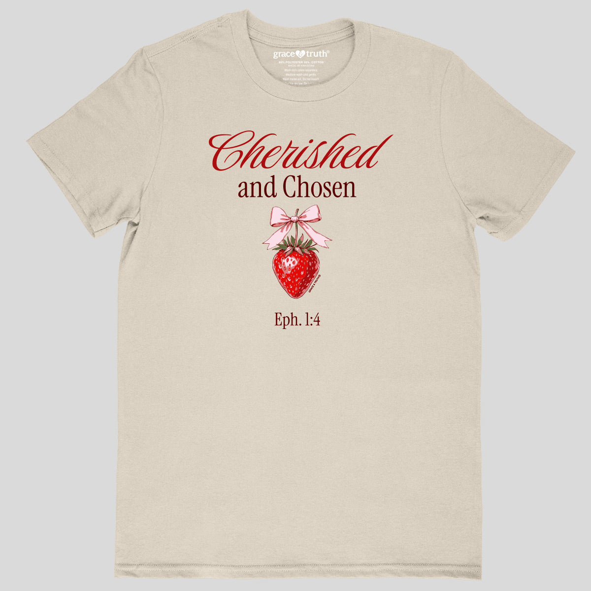 Grace & Truth Women's T - Cherished & Chosen