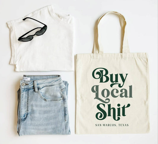 Retro Buy Local Shit Personalized Tote, Custom Tote, Green