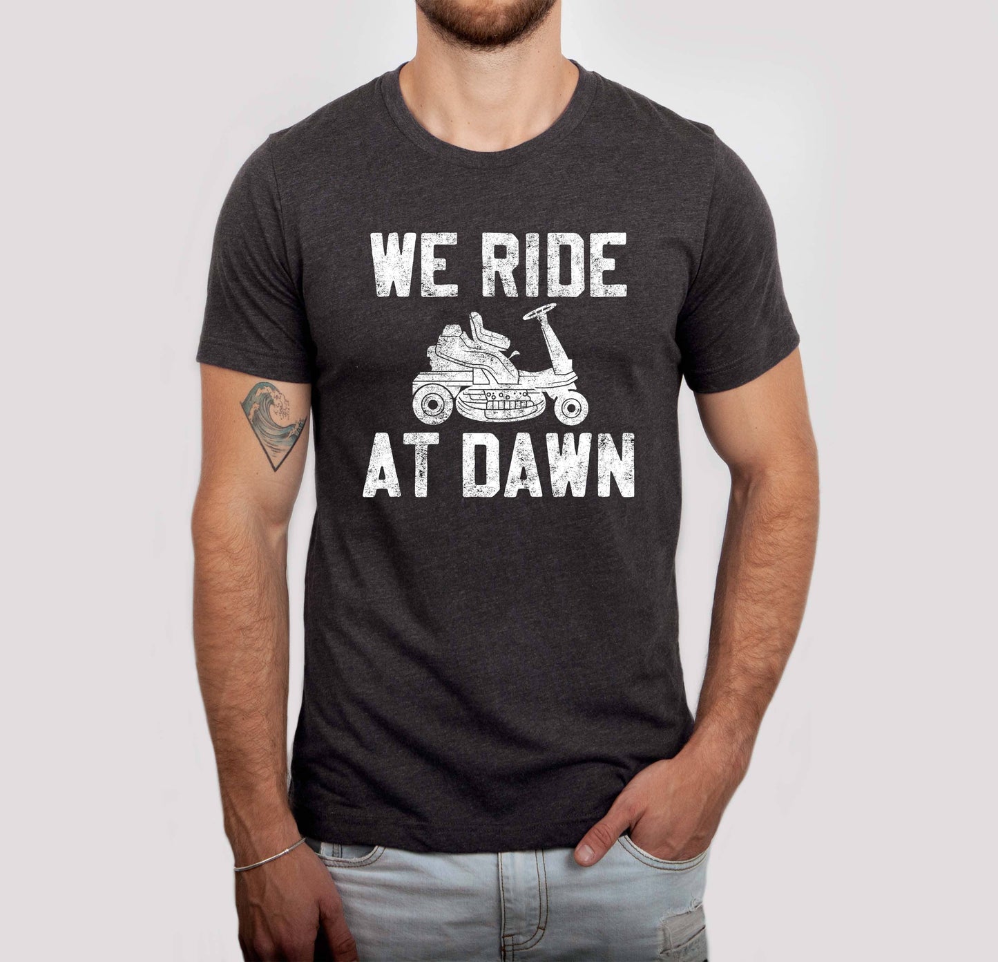 We Ride at Dawn Men's Funny Tee