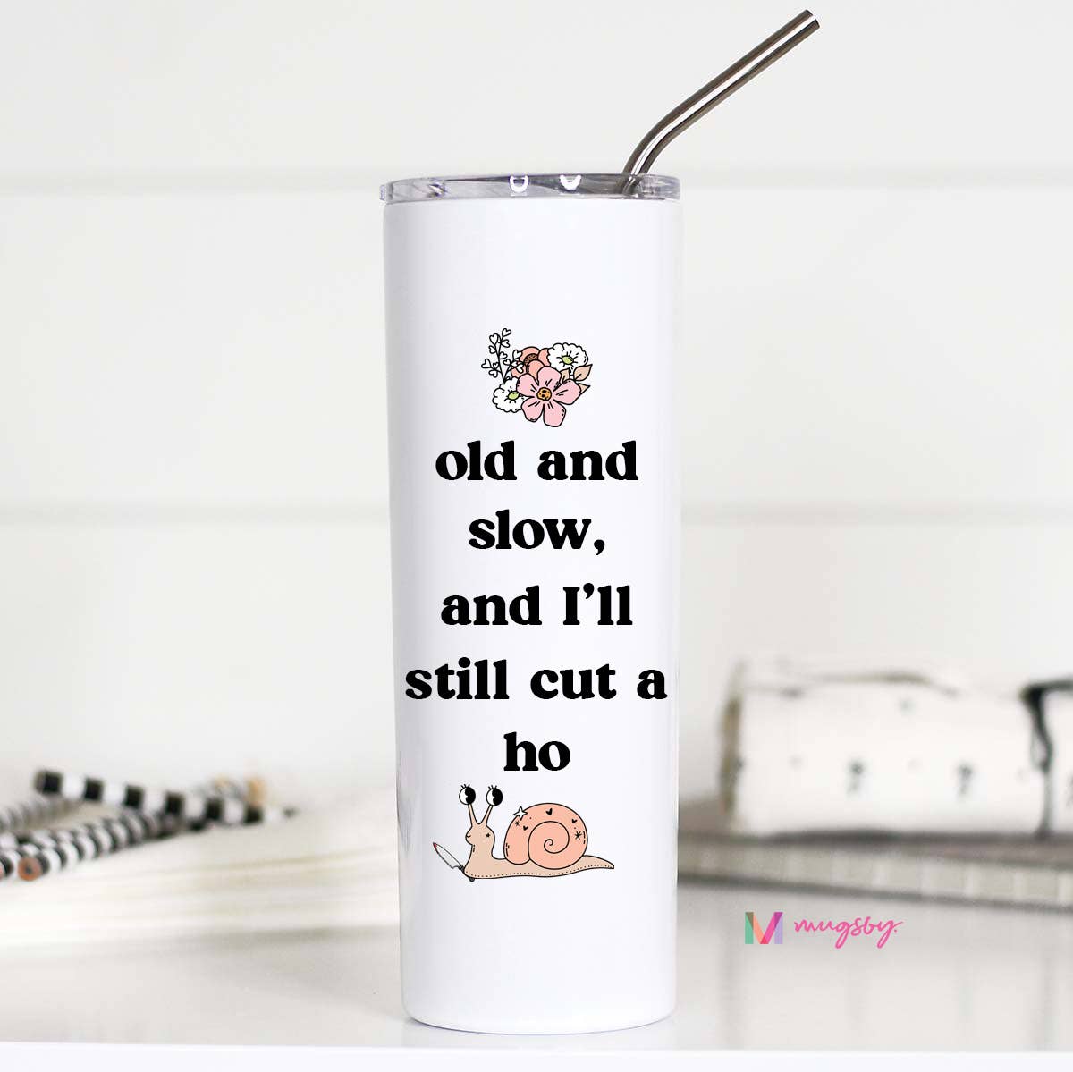 Old and Slow Funny 20oz Stainless Steel Tumbler