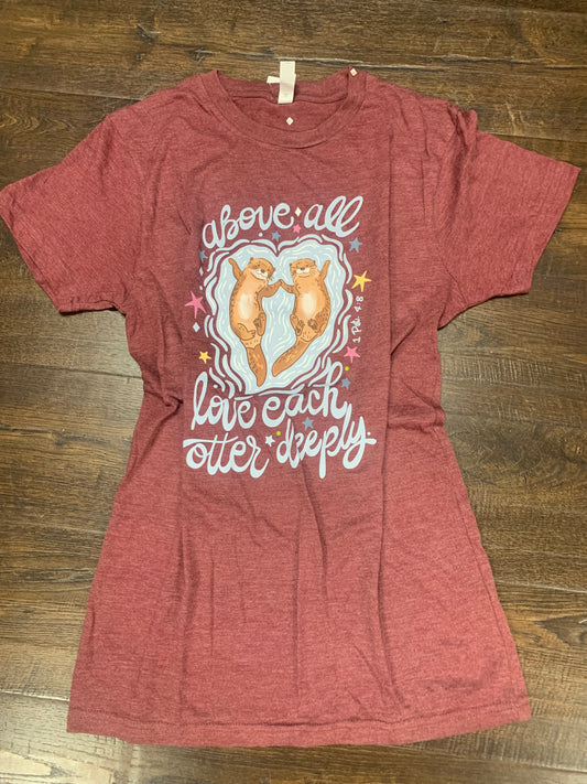 Love each otter deeply Tee
