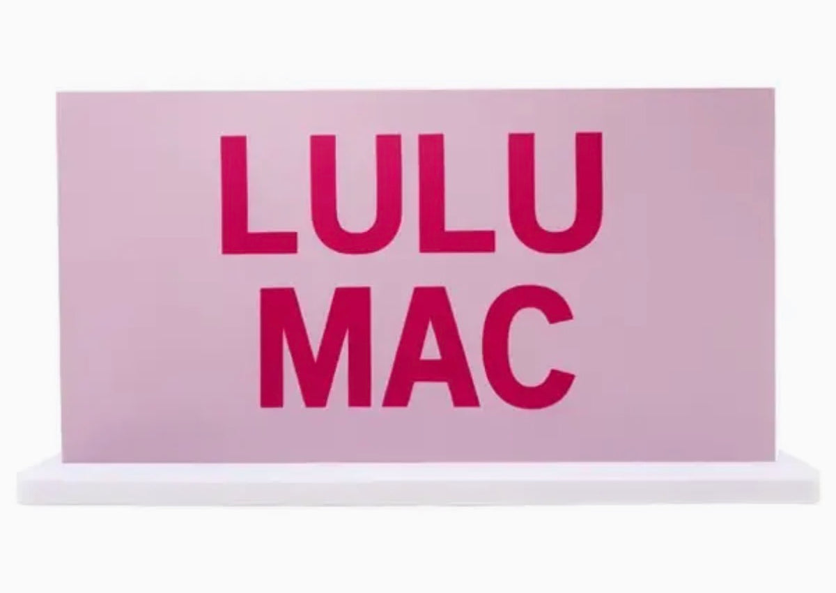 LULU MAC Logo Sign