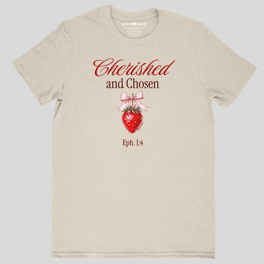 Grace & Truth Women's T - Cherished & Chosen