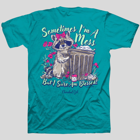 Cherished Girl Women's T - Sometimes I'm a Mess